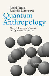 front cover of Quantum Anthropology