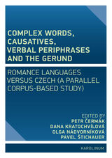 front cover of Complex Words, Causatives, Verbal Periphrases and the Gerund