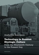 front cover of Technology in Russian Strategic Culture