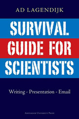 Survival Guide for Scientists: Writing - Presentation - Email