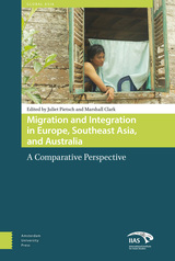 front cover of Migration and Integration in Europe, Southeast Asia, and Australia