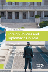 front cover of Foreign Policies and Diplomacies in Asia