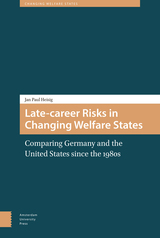 front cover of Late-career Risks in Changing Welfare States