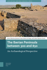 front cover of The Iberian Peninsula between 300 and 850