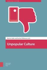 front cover of Unpopular Culture