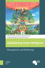 front cover of Globalizing Asian Religions