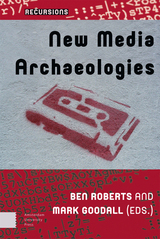 front cover of New Media Archaeologies