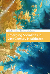 front cover of Emerging Socialities in 21st Century Healthcare