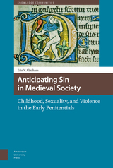 front cover of Anticipating Sin in Medieval Society