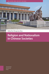 front cover of Religion and Nationalism in Chinese Societies