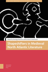front cover of Shapeshifters in Medieval North Atlantic Literature