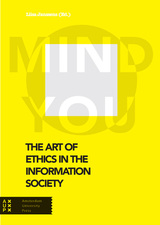 front cover of The Art of Ethics in the Information Society
