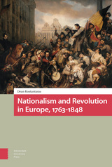 front cover of Nationalism and Revolution in Europe, 1763-1848