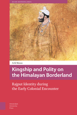 front cover of Kingship and Polity on the Himalayan Borderland