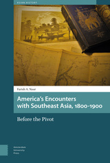 front cover of America's Encounters with Southeast Asia, 1800-1900