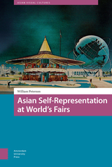 front cover of Asian Self-Representation at World's Fairs