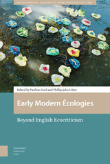 front cover of Early Modern Écologies