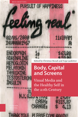 front cover of Body, Capital and Screens