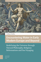 front cover of Encountering Water in Early Modern Europe and Beyond