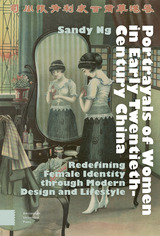 front cover of Portrayals of Women in Early Twentieth-Century China