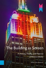 front cover of The Building as Screen