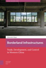 front cover of Borderland Infrastructures