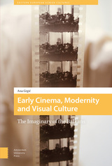 front cover of Early Cinema, Modernity and Visual Culture