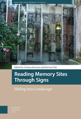 front cover of Reading Memory Sites Through Signs