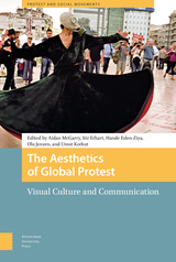 front cover of The Aesthetics of Global Protest