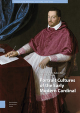 front cover of Portrait Cultures of the Early Modern Cardinal