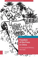 front cover of Freedom of the Press in China