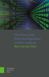 front cover of The General Data Protection Regulation in Plain Language