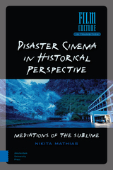 front cover of Disaster Cinema in Historical Perspective