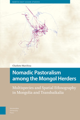 front cover of Nomadic Pastoralism among the Mongol Herders