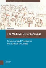 front cover of The Medieval Life of Language