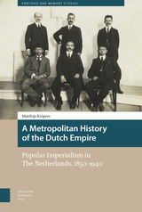 front cover of A Metropolitan History of the Dutch Empire