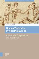 front cover of Human Trafficking in Medieval Europe