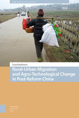 front cover of Rural-Urban Migration and Agro-Technological Change in Post-Reform China