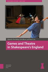 front cover of Games and Theatre in Shakespeare's England