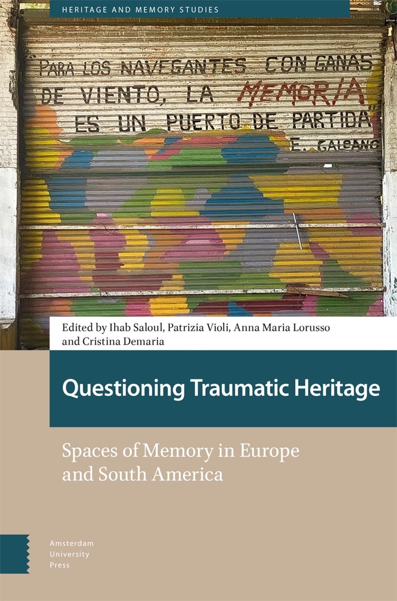 front cover of Questioning Traumatic Heritage