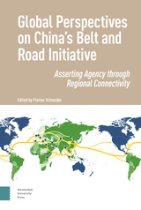 front cover of Global Perspectives on China's Belt and Road Initiative