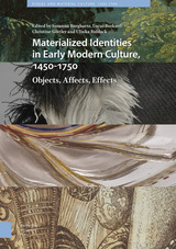 front cover of Materialized Identities in Early Modern Culture, 1450-1750