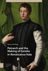 front cover of Petrarch and the Making of Gender in Renaissance Italy