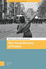 front cover of The Visual Memory of Protest
