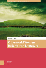 front cover of Otherworld Women in Early Irish Literature