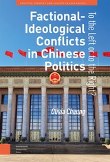 front cover of Factional-Ideological Conflicts in Chinese Politics
