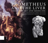front cover of Prometheus and the Liver through Art and Medicine