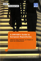 front cover of A DRIVER's Guide to European Repositories 