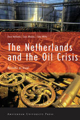 front cover of The Netherlands and the Oil Crisis