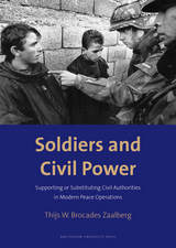 front cover of Soldiers and Civil Power